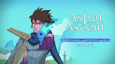 Astral Ascent - Neuer spielbarer Charakter, neue Welt, Feind*innen und mehr!