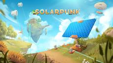 Build, explore, and flourish – The cozy survival game Solarpunk launches on June 8 for PC and consoles