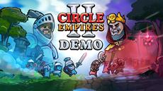 Circle Empires 2 Demo Out Now! - Crush Your Friends and Enemies Alike in Circular Warfare