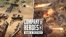 Company of Heroes 3 New Dare &amp; Destroy DLC Out Now