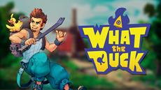 Conquer the world with your spirit duck - What the Duck is out now!