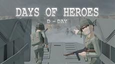 Days of Heroes: D-Day is now available on Vive &amp; Rift. Pack your military backpack, gather all the courage you can, and join the fight for Europe!