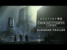 Destiny 2: Erkundet den neuen Dungeon „Ersch&uuml;tterte Lehre“ und holt euch exklusive Pr&auml;mien