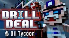 Drill Deal: Oil Tycoon Out Now on Steam