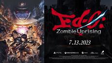 Ed-0: Zombie Uprising verl&auml;sst den Early Access am 13. Juli - Vorbestellungen ab sofort m&ouml;glich!
