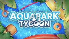Erfrischendes Tycoon-Abenteuer f&uuml;r 2025 angek&uuml;ndigt: Boxelware entwickelt Aquapark Tycoon f&uuml;r PC