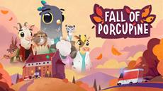 Fall of Porcupine is a Cozy and Endearing Love Letter to the Hardships Faced by Healthcare Workers and it’s Coming to PC and Consoles Next Year