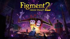 Figment 2: Creed Valley - Verpasse nicht dieses sch&ouml;ne Indie-Abenteuer!