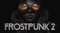 Frostpunk 2 erh&auml;lt dritten Teil der City Unbound-Video-Serie