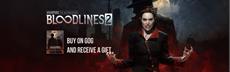 Get Bloodlines 2 on GOG and receive a GIFT!