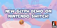 Glyph DEMO out Sunday on Switch