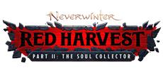 Neverwinter: Red Harvest II - The Soul Collector erscheint am 25. November