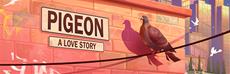 PIGEON: A LOVE STORY DEMO releases on April 16th