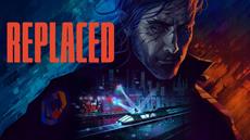 REPLACED Out Now! Play One Of 2026’s Most Anticipated Games On PC &amp; Xbox