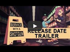 Retail Work Has Never Been This Deadly. Service With a Shotgun Hits PC November 6