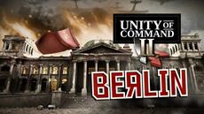 Save the Date: Unity of Command II DLC Berlin will be out on the 24th of October