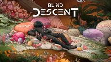 Sci-fi Survival Game Blind Descent Reveals First Story Trailer 