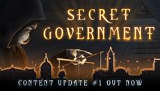 Secret Government - Content Update #1 is live NOW!