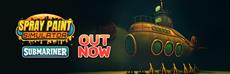 Spray Paint Simulator: Submariner DLC is Now Available on PC, Xbox, and PlayStation