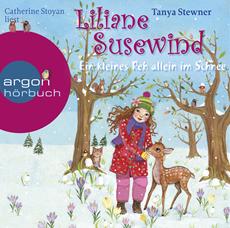 Tanya Stewner: Liliane Susewind. Ein kleines Reh allein im Schnee (gelesen von Catherine Stoyan)