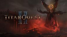 Titan Quest II verschiebt den Early Access auf Sommer 2025 - Spielerfeedback hilft, die Zukunft zu gestalten