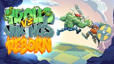 Trolls vs Vikings Is Reborn, Now 100% more Troll-tastic!