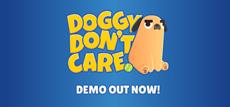 Unleash adorable chaos: Doggy Don&apos;t Care drops it&apos;s highly anticipated public demo