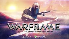 Warframe<sup>&reg;</sup>: Update 14.5 auf Xbox One und PS4 verf&uuml;gbar