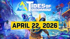 Wechsel der Gezeiten: Tides of Tomorrow erscheint im April