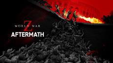 World War Z: Aftermath ist jetzt auf PC und Konsole verf&uuml;gbar