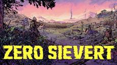 Zero Sievert is OUT TODAY